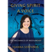 Giving Spirit A Voice: The Mechanics of Mediumship
