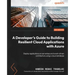 A Developer's Guide to Building Resilient Cloud Applications with Azure: Deploy applications on serverless and event-driven architecture using a cloud