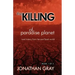 The Killing of Paradise Planet