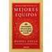 Manual Práctico de Los Mejores Equipos: 60 Estrategias Eficaces Para Que Tu Equipo Triunfe / The Culture Playbook