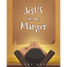 Jesus in the Manger