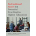 Instructional Moves for Powerful Teaching in Higher Education