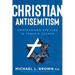 Christian Antisemitism: Confronting the Lies in Today's Church