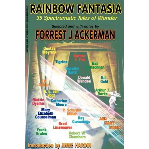 Rainbow Fantasia: 35 Spectrumatic Tales of Wonder