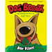Dog Breath: The Horrible Trouble with Hally Tosis (Board Book)