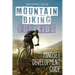 Mountain Biking for Kids: Mindset Development Guide