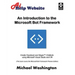 An Introduction to the Microsoft Bot Framework: Create Facebook and Skype Chatbots using Microsoft Visual Studio and C#