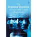 The Emotional Dynamics of Law and Legal Discourse