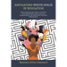 Navigating White Space in Education: How Connecting Christ, Critical Conversations, and Cultural Competency Can Reframe Teacher Resiliency