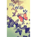 Fly with Me