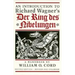 An Introduction to Richard Wagner's Der Ring des Nibelungen: A Handbook