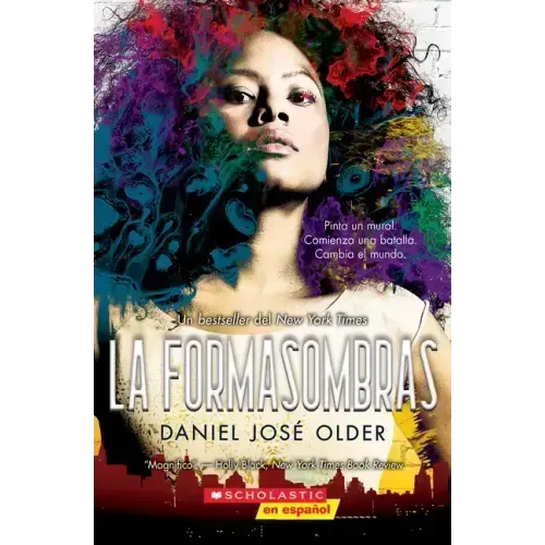 La Formasombras (Shadowshaper): Volume 1