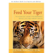 Feed Your Tiger: The Asian Diet Secret for Permanent Weight Loss and Vibrant Health