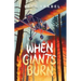 When Giants Burn