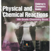 Physical and Chemical Reactions: 6th Grade Chemistry Book Children's Chemistry Books