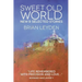 Sweet Old World: New & Selected Stories