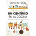 Un Científico En La Cocina