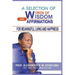 A Selection of Words of Wisdom and Affirmations for Meaningful Living and Happiness