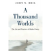 A Thousand Worlds: The Art and Practice of Haiku Poetry