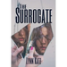 The Surrogate
