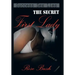 The Secret First Lady