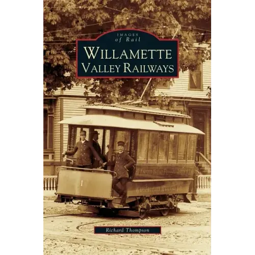 Willamette Valley Railways