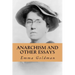 Anarchism and Other Essays
