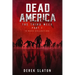 Dead America The Third Week Part One - 6 Book Collection