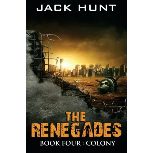The Renegades 4 Colony