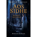 Pagan Portals - Aos Sidhe: Meeting the Irish Fair Folk