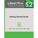 LibreOffice 5.2 Getting Started Guide