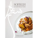 Sofreh: A Contemporary Approach to Classic Persian Cuisine: A Cookbook