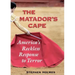 The Matador's Cape