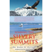 Soaring the Silvery Summits