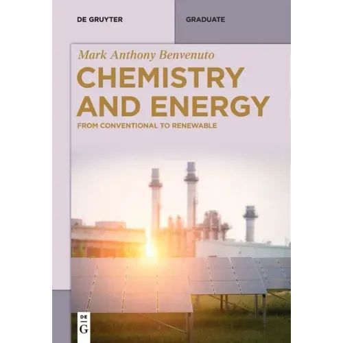 Chemistry and Energy: From Conventional to Renewable