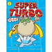 Super Turbo Saves the Day!