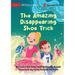 The Amazing Disappearing Shoe Trick