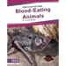 Blood-Eating Animals