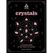 Crystals: An in Focus Workbook: A Personal Guide to the Power of Crystals
