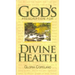 God's Prescription for Divine Health