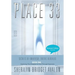 Place 33: Secrets of Universal Truths Revealed - Part One
