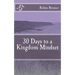 30 Days to a Kingdom Mindset