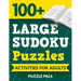 100+ Large Sudoku Puzzles: Activities For Adults