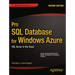 Pro SQL Database for Windows Azure: SQL Server in the Cloud