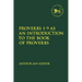 Proverbs 1-9 as an Introduction to the Book of Proverbs