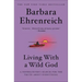 Living with a Wild God: A Nonbeliever's Search for the Truth about Everything