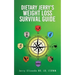 Dietary Jerry's Weight Loss Survival Guide