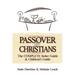Passover for Christians Complete Seder Guide