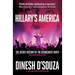 Hillary's America: The Secret History of the Democratic Party