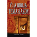 Y La Biblia Tenia Razon (Coleccion de la Biblia de Israel)